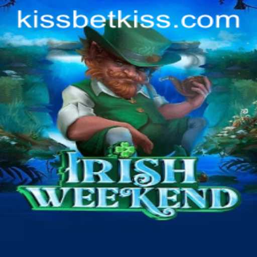 Exploring the Exciting World of IrishWeekend: A Journey into the Heart of KISSBET Gaming